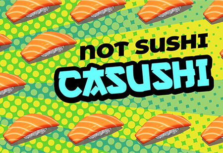 Casushi: The New Casino Way to Roll It?